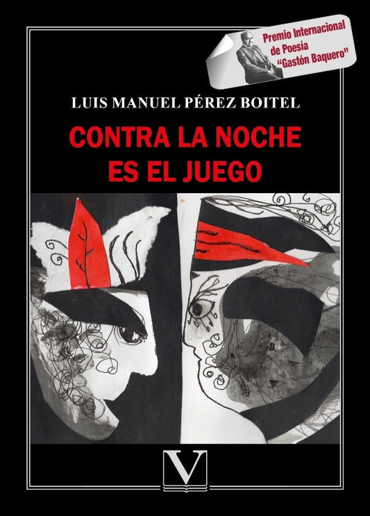 Contra la noche es el juego | LuisManuelPerez Boitel
