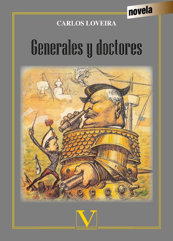 Generales y doctores | Carlos Loveira