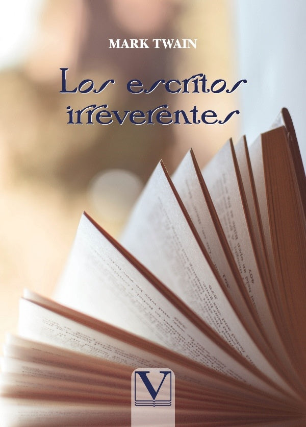 Los escritos irreverentes | SamuelLanghorne Clemens