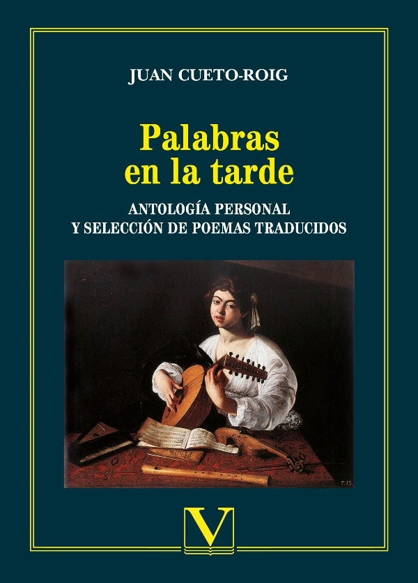 Palabras en la tarde | Juan Cueto-Roig