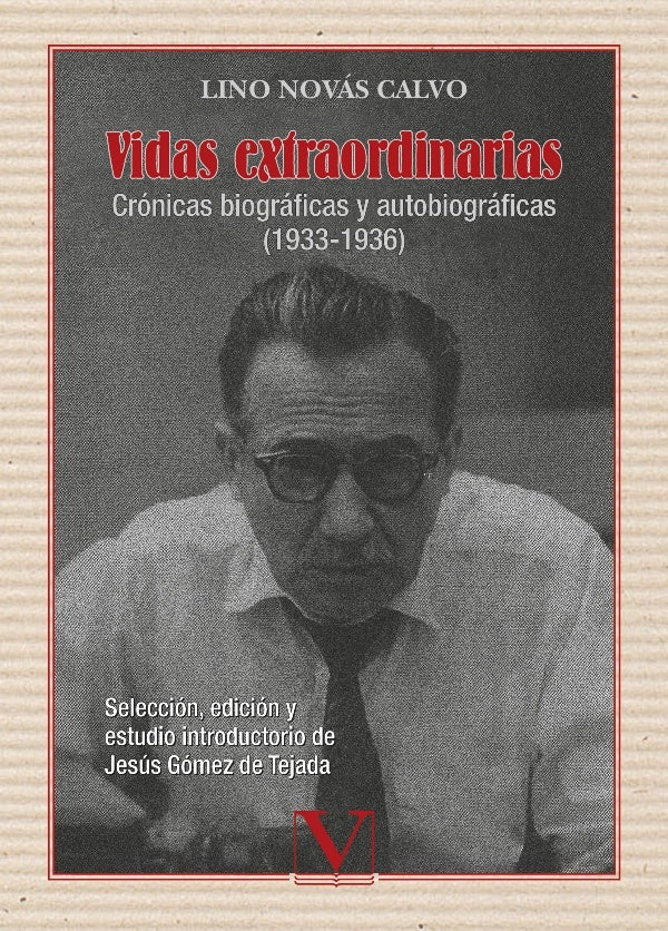 Vidas extraordinarias | LinoNovas Calvo