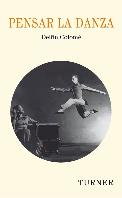 PENSAR LA DANZA | COLOME DELFIN