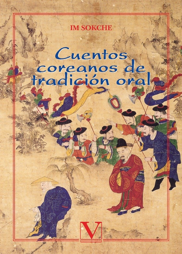 Cuentos coreanos de tradicion oral | Im Sokche