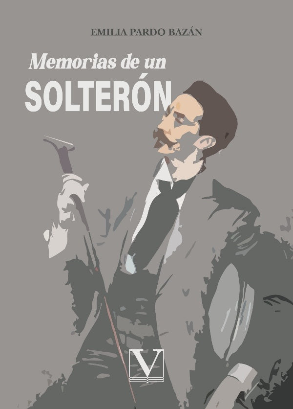 Memorias de un solteron | EMILIAPARDO BAZAN