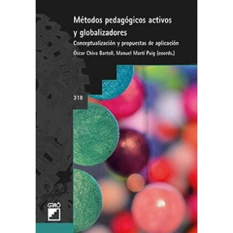 METODOS PEDAGOGICOS ACTIVOS Y GLOBALIZADORES | Varios autores