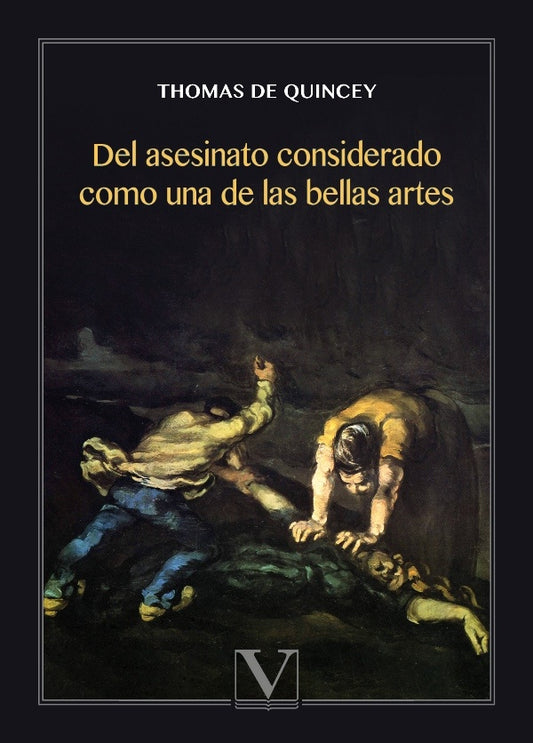 Del asesinato considerado como una de las bellas artes | THOMAS DE QUINCEY