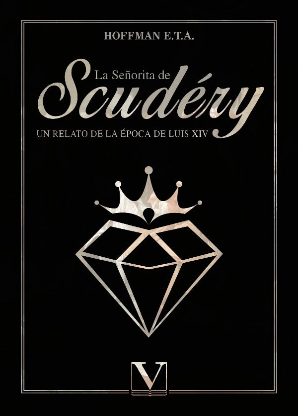 La se?orita de Scudery | E.T.A HOFFMANN