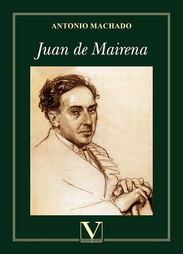 Juan de Mairena | ANTONIO MACHADO