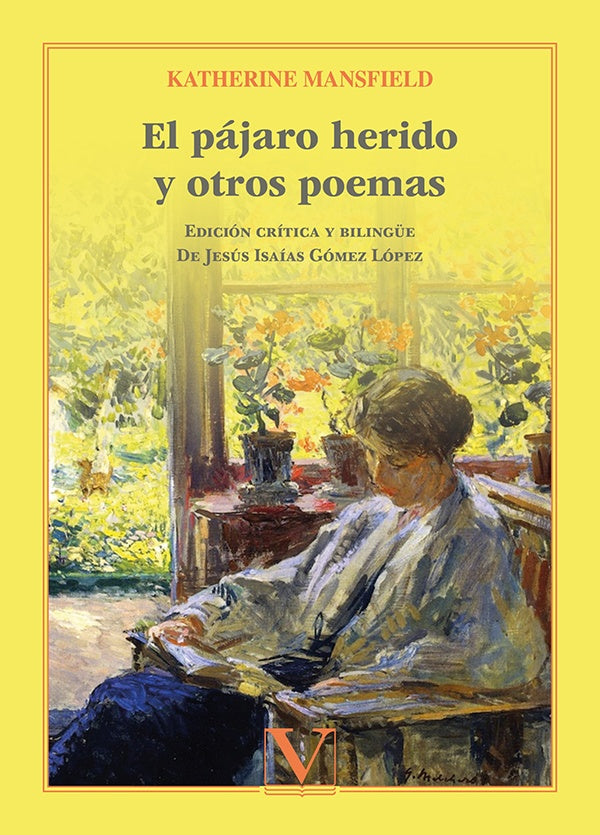 El pajaro herido y otros poemas | KATHERINE MANSFIELD