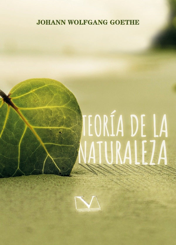 Teoria de la naturaleza | JohanWolfgangvon Goethe