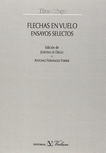 Flechas en vuelo | Eliseo Diego