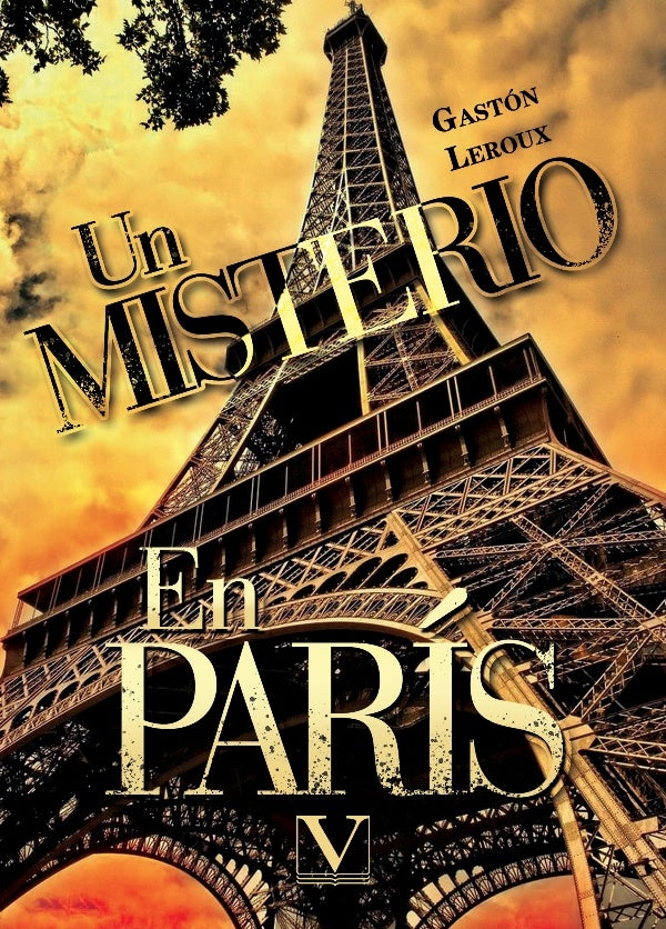 Un misterio en Paris | Gastón Leroux