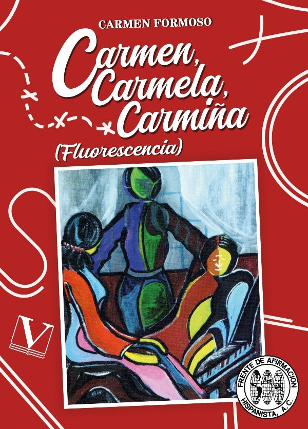 Carmen, Carmela, Carmi?a | Carmen Formoso