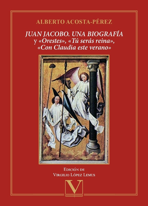Juan Jacobo. Una biografia y «Orestes», «Tu seras reina», «Con Claudia este verano» | Alberto Acosta-Perez