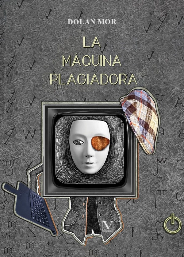La maquina plagiadora | Dolan Mor