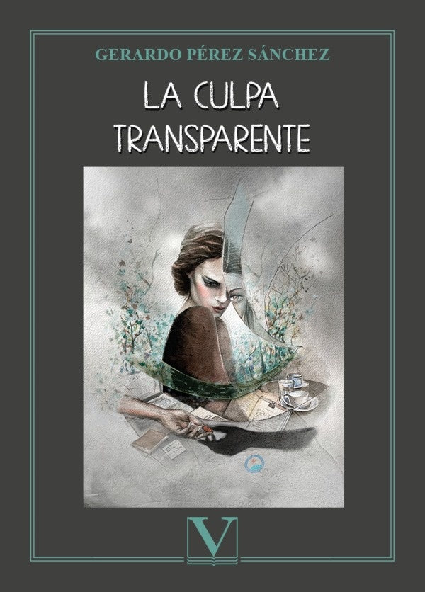 La culpa transparente | GerardoPerez Sanchez