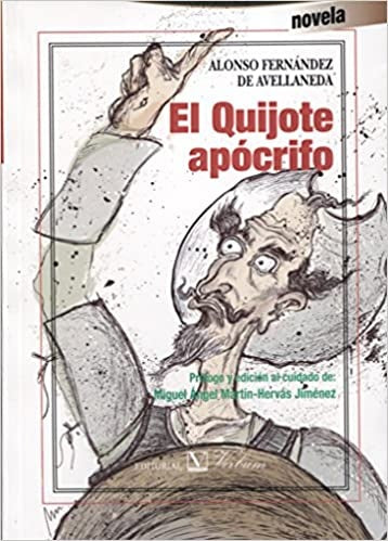 El Quijote apocrifo | AlonsoFernandezDe Avellaneda