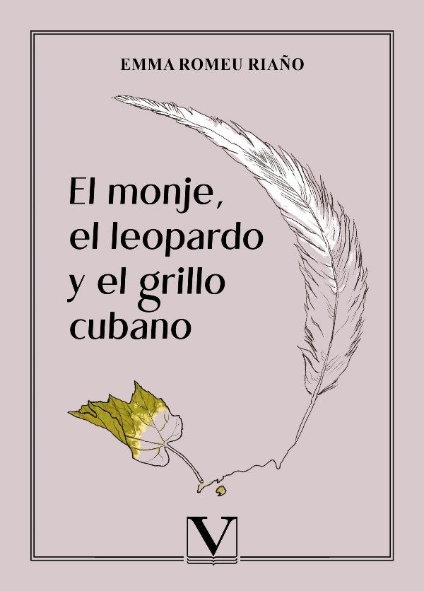 El monje, el leopardo y el grillo cubano | EmmaRomeu Ria?o