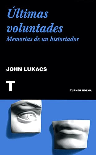 ULTIMAS VOLUNTADES | LUKACS JOHN