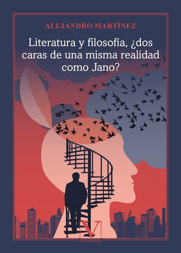 Literatura y filosofia, ?dos caras de una misma realidad como jano? | ELDA/ GONZALEZ  RICARDO/ FERNANDEZ  ALEJANDRO GONZ