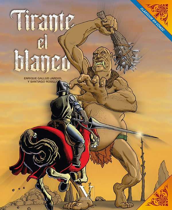 Tirante el blanco (Comic) | Santiago Rosillo