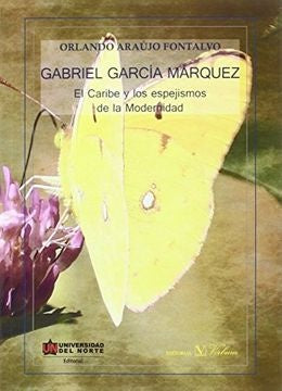 Gabriel Garcia Marquez | OrlandoAraujo Fontalvo
