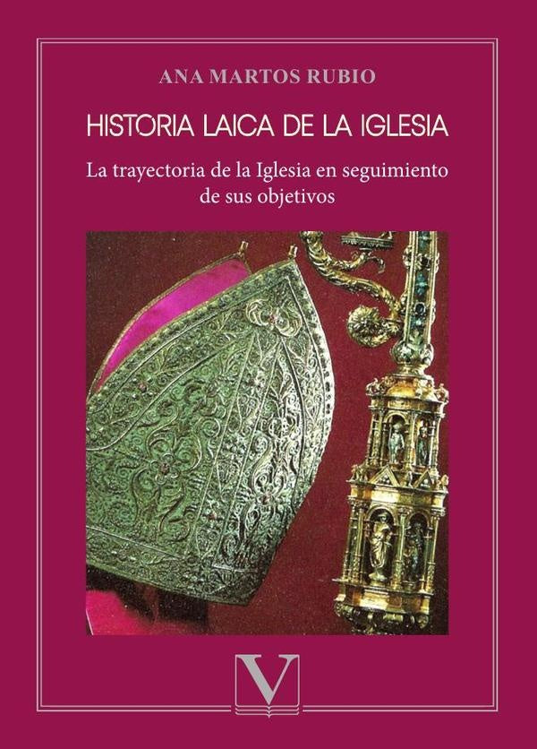 Historia laica de la iglesia | AnaMartos Rubio