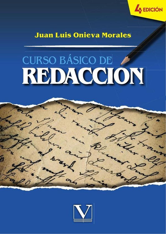 Curso basico de redaccion | JuanLuisOnieva Morales