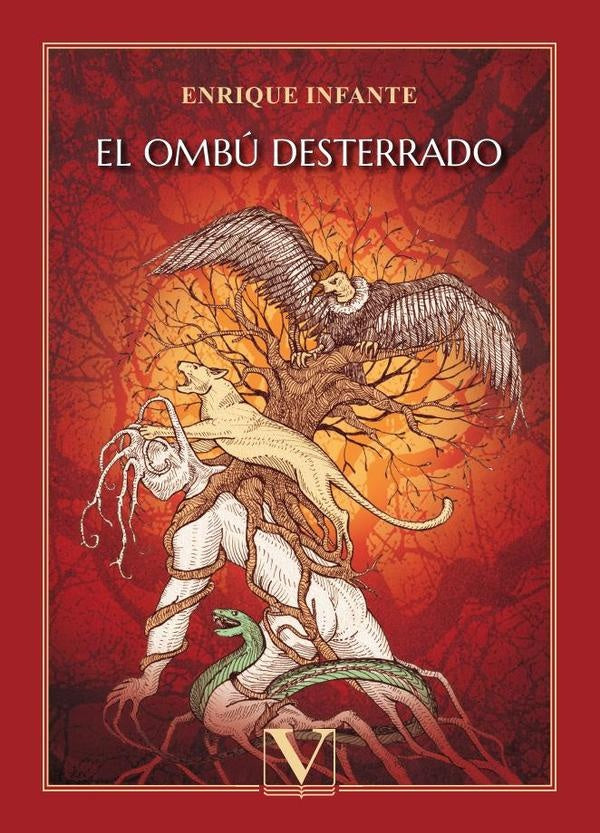 El ombu desterrado | Enrique Infante