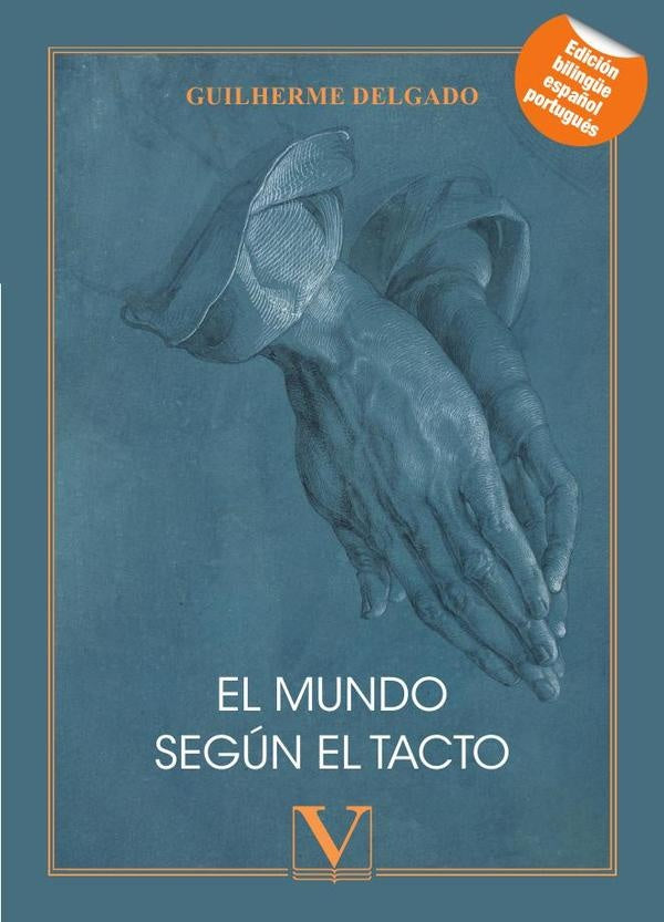 El mundo segun el tacto | Guilherme Delgado