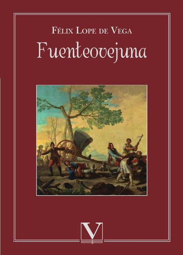 Fuenteovejuna | FelixLopede Vega