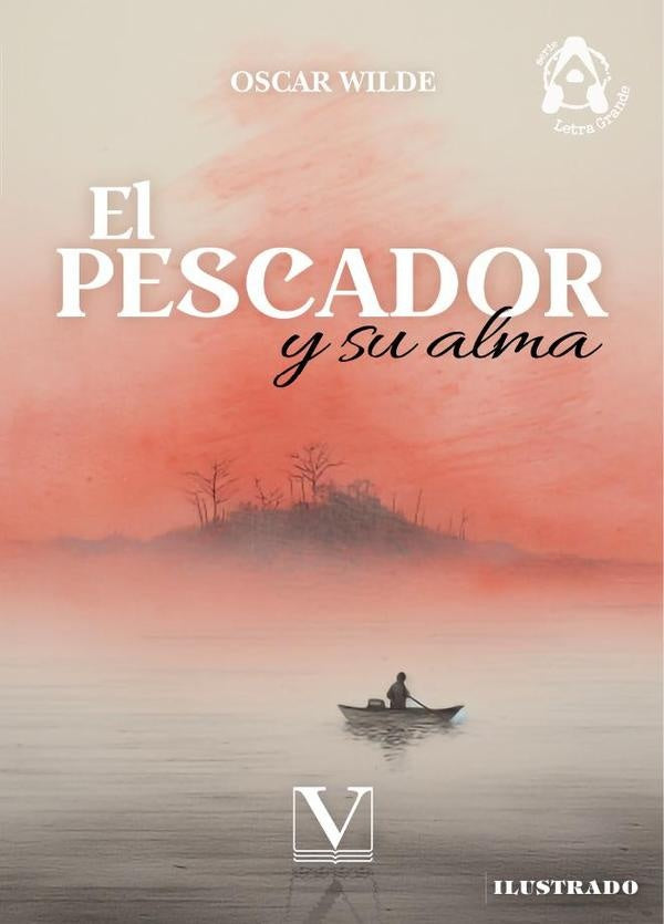 El pescador y su alma | OSCAR WILDE