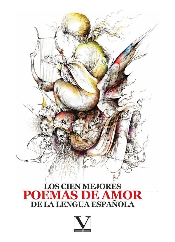 Los cien mejores poemas de amor de la lengua espa?ola | AA.VV. .