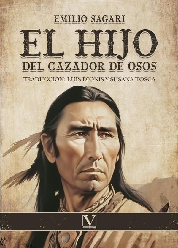 El hijo del cazador de osos | Luis Dionis