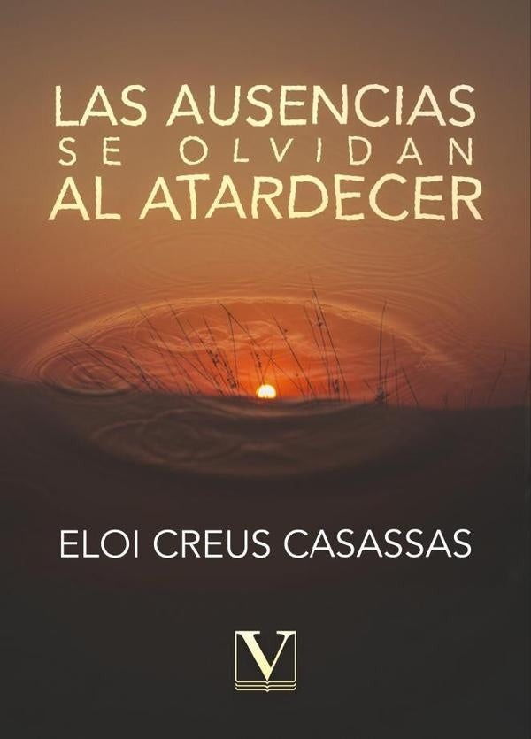 Las ausencias se olvidan al atardecer | EloiCreus Casassas