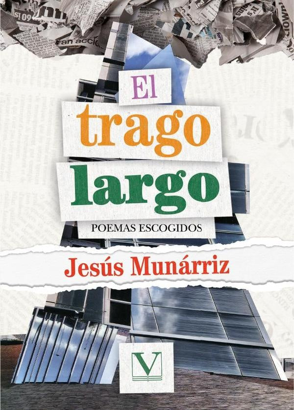 El trago largo | Jesus Munarriz