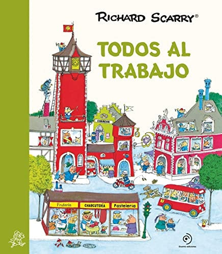 TODOS AL TRABAJO | SCARRY RICHARD