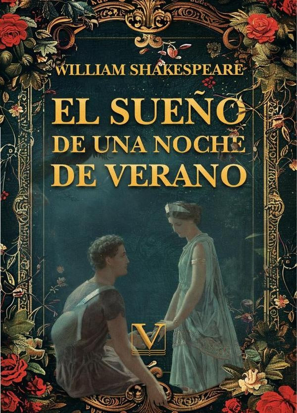 El sue?o de una noche de verano | WILLIAM SHAKESPEARE