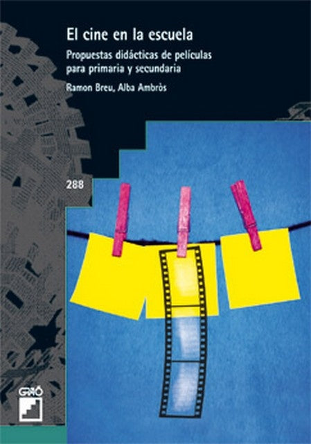CINE EN LA ESCUELA EL | BREU RAMON / AMBROS ALBA