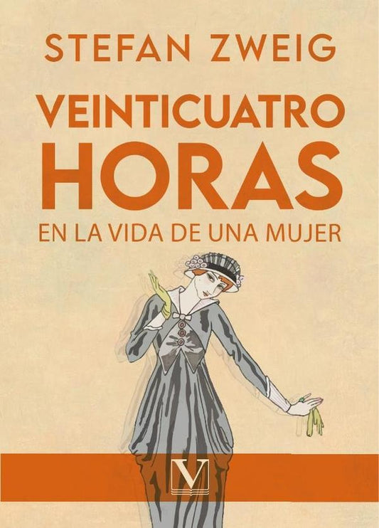 24 horas en la vida de una mujer | ZWEIG STEFAN/ ROLLAND ROMAIN