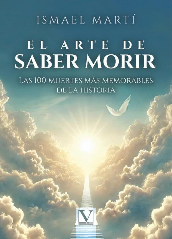 El arte de saber morir | MARTINEZ BIURRUN ISMAEL