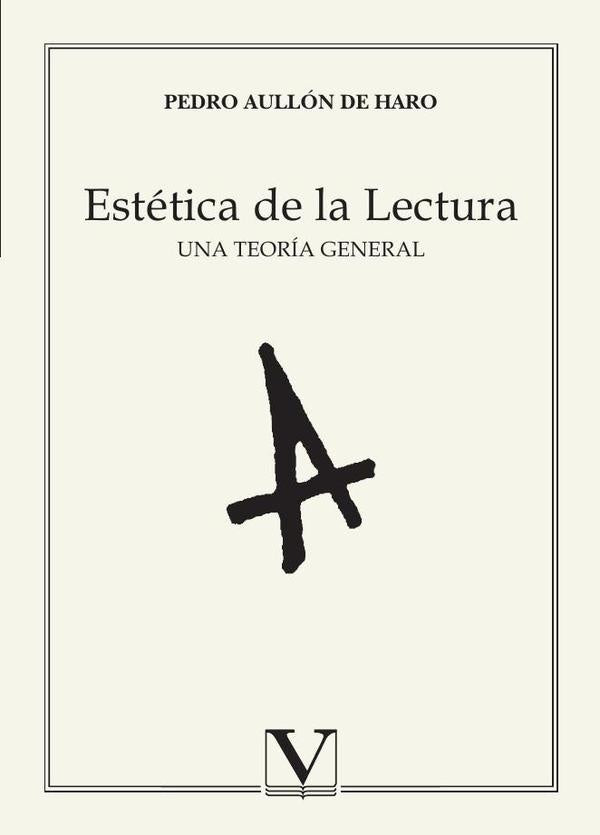 Estetica de la Lectura | PedroAullonde Haro