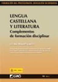 LENGUA CASTELLANA Y LITERATURA. COMPLEMENTOS DE FORMACION | URI RUIZ BIKANDI