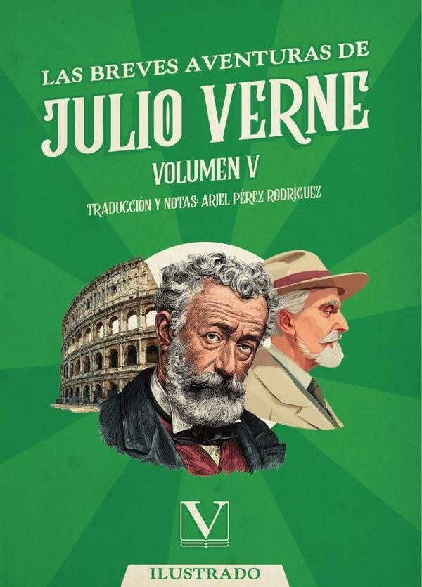 Las breves aventuras de Julio Verne | JULIO VERNE