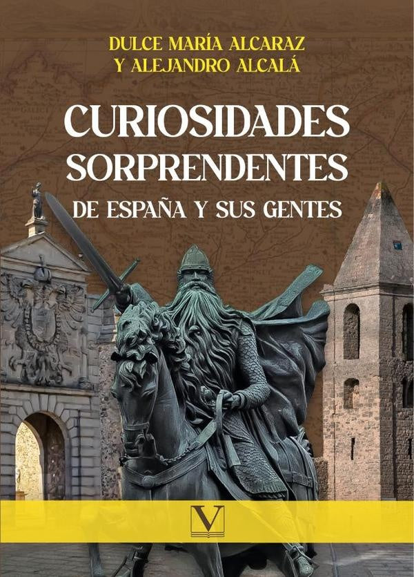 Curiosidades sorprendentes de Espa?a y sus gentes | Alejandro Alcala
