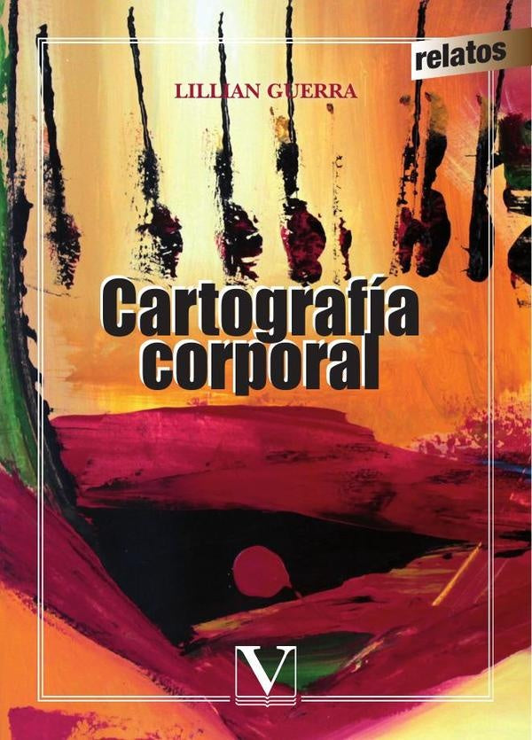 Cartografia corporal | Lillian Guerra