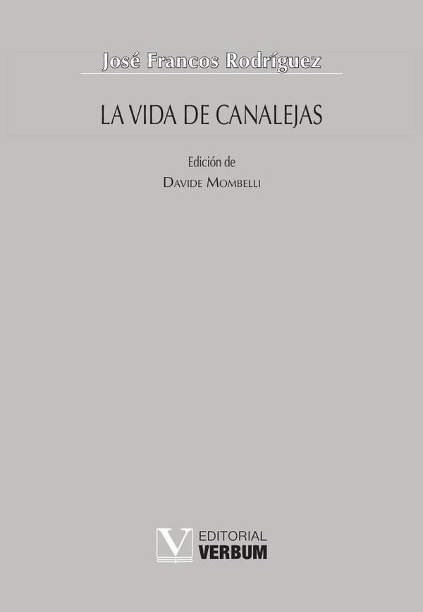 La vida de Canalejas | JoseFrancos Rodriguez