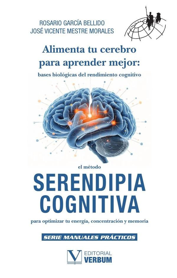 Alimenta tu cerebro para aprender mejor: bases biologicas del rendimiento cognitivo | JoseVicenteMestre Morales