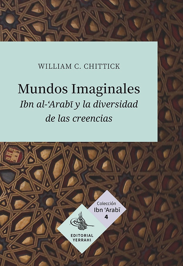 Mundos imaginales | WilliamC. Chittick