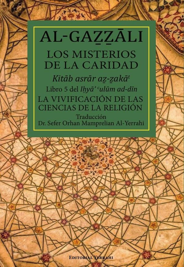 Los misterios de la caridad : Libro 5 | AbuHamidMuhammad Al-Gazzali